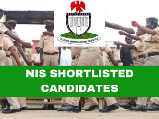 Nigeria Immigration Service (NIS) Shortlisted Candidates